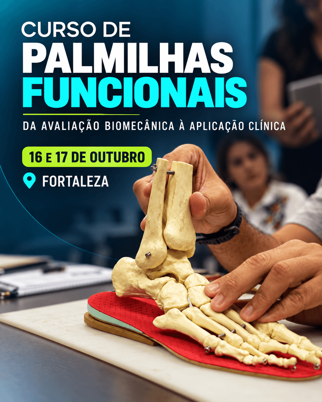 Card do Curso de Palmilhas Funcionais em Fortaleza, dias 16 e 17 de outubro